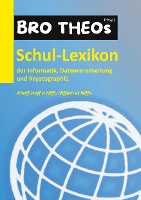 Schul-Lexikon der Informatik, Datenverarbeitung und Kryptographie