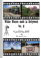Wilder Westen made in Hollywood Vol. 2