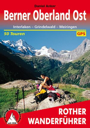 Berner Oberland - Ost (wf) 60T Interlaken-Grindelwald GPS