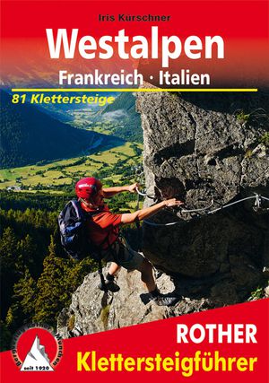 Westalpen - Frankreich - Italien 81 Klettersteige