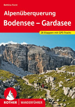Bodensee - Gardasee Alpenüberquerung (wf) 28T
