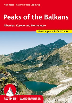 Peaks of the Balkan (wf) Albanien, Kosovo & Montenegro