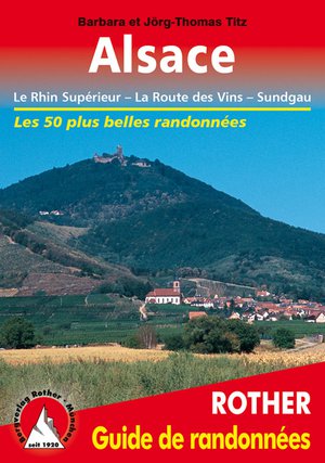 Alsace guide rando 50T Rhin - Route des Vins - Sundgau