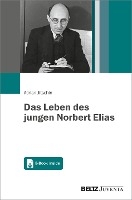Das Leben des jungen Norbert Elias