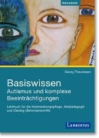 Theunissen, G: Basiswissen Autismus und komplexe Beeinträcht