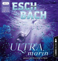 Eschbach, A: Ultramarin/2 MP3-CDs
