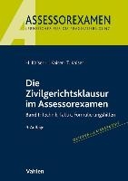 Kaiser, H: Zivilgerichtsklausur im Assessorexamen