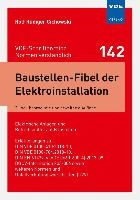 Cichowski, R: Baustellen-Fibel der Elektroinstallation