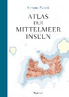 Perotti, S: Atlas der Mittelmeerinseln