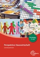 Perspektive Hauswirtschaft Lernsituationen Lernfelder 11-14