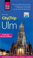 Bingel, M: Reise Know-How CityTrip Ulm