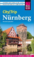 Spachmüller, B: Reise Know-How CityTrip Nürnberg