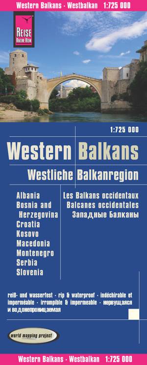 Reise Know-How Landkarte Westliche Balkanregion 1 : 725.000: Albanien, Bosnien und Herzegowina, Kosovo, Kroatien, Mazedonien, Montenegro, Serbien, Slowenien
