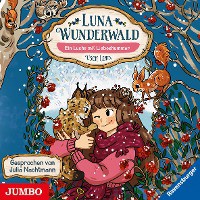 Luna Wunderwald. Ein Luchs mit Liebeskummer [5]