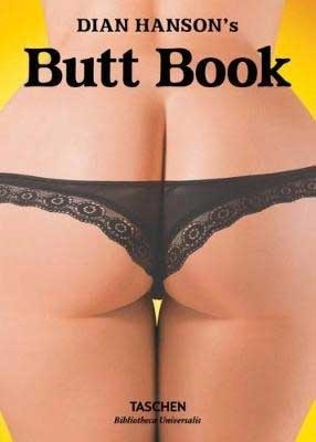 Hanson, D: Dian Hanson's Butt Book