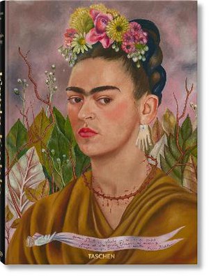 Kettenmann, A: Frida Kahlo. The Complete Paintings