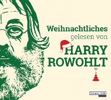Weihnachtliches gelesen von Harry Rowohlt