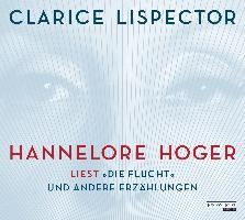 Lispector, C: Hannelore Hoger liest Lispector / 2 CDs