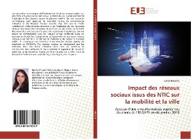 Impact Des Réseaux Sociaux Issus Des Ntic Sur La Mobilité Et La Ville