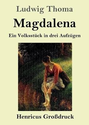 Magdalena (Großdruck)