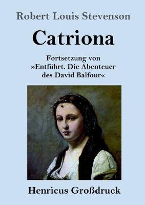 Catriona (Großdruck)