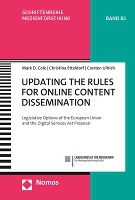 Updating the Rules for Online Content Dissemination