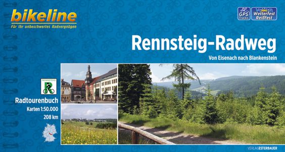 Rennsteig - Radweg von Eisenach nach Blankenstein