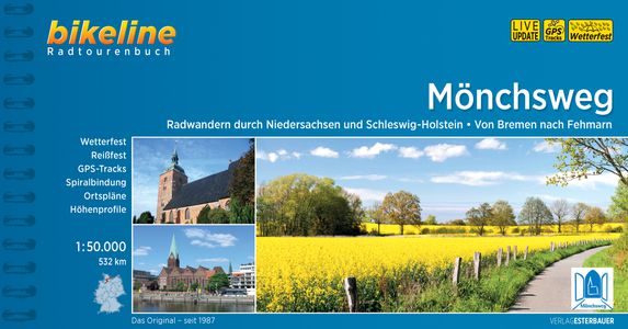 Mönchsweg Radwandern durch Niedersachsen und Schleswig-Holstein Von Bremen nach Fehmarn