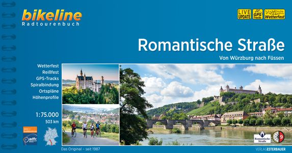Romantische Strasse Radtourenbuch von Würzburg nach Füssen
