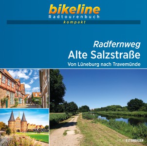 Alte Salzstraße Radferweg Von Lüneburg nach Travemünde