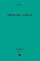 Probing Zurich (Pamphlet 26)