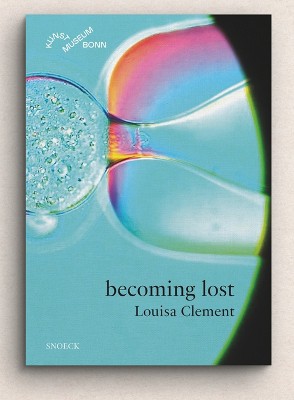 Louisa Clement: becoming lost