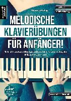 Melodische Klavierübungen für Anfänger!