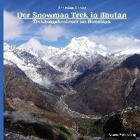 Der Snowman Trek in Bhutan