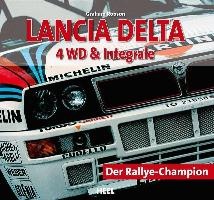 Robson, G: Lancia Delta 4 WD & Integrale