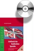 Bendel, C: Lehrbuch der baskischen Sprache/ mit CD
