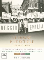 Die Frauen und die Schulen von Reggio Emilia