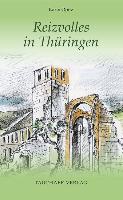 Reizvolles in Thüringen