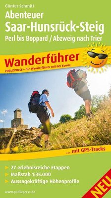 Abenteuer Saar-Hunsrück-Steig, Perl bis Boppard / Abzweig nach Trier