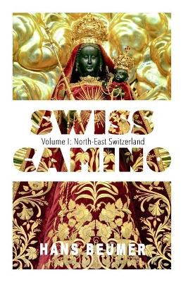 SWISS CAMINO - Volume I