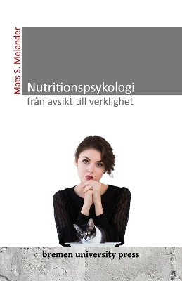 Nutritionspsykologi - från avsikt till verklighet