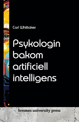 Psykologin bakom artificiell intelligens