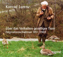 Lorenz, K: Über das Verhalten geselliger Tiere/CD