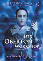 Der Oberton Workshop mit Wolfgang Saus