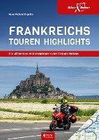 Frankreichs Tourenhighlights
