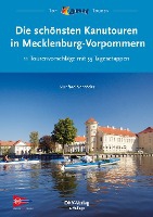 Die schönsten Kanutouren in Mecklenburg-Vorpommern