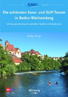 Die schönsten Kanutouren in Baden-Württemberg