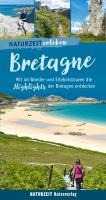 Naturzeit erleben: Bretagne