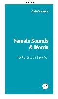 Mohr, C: Female Sounds & Words