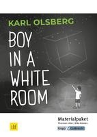 Boy in a White Room - Karl Olsberg - Lehrerheft